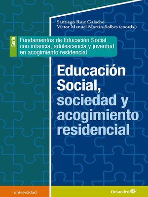 cover image of Educación social, sociedad y acogimiento residencial